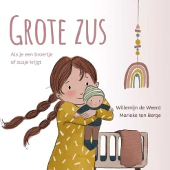 Kinderboeken*Boeken Grote zus: als je een broertje of zusje krijgt Multi